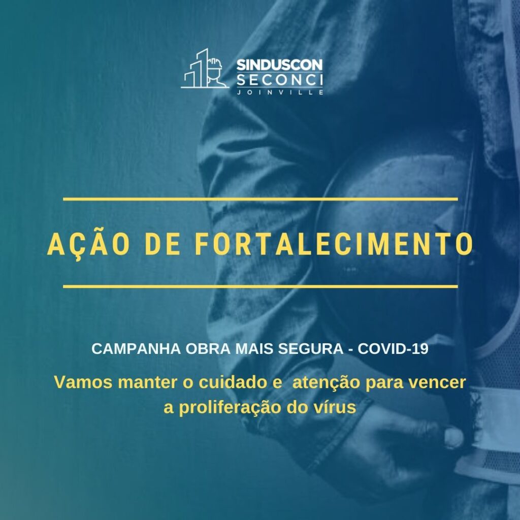 Campanha Obra Mais Segura - COVID-19